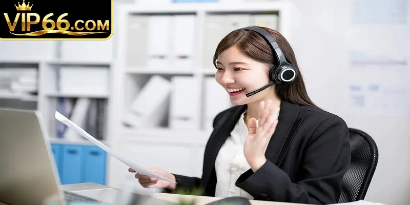 Hotline CSKH Vip66 tiếp nhận cuộc gọi giải quyết sự cố gấp cho thành viên