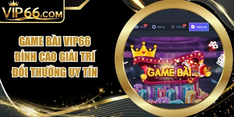 Game Bài Vip66