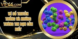 Vé Số Truyền Thống